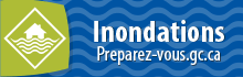 Inondations : Preparez_vous.gc.ca